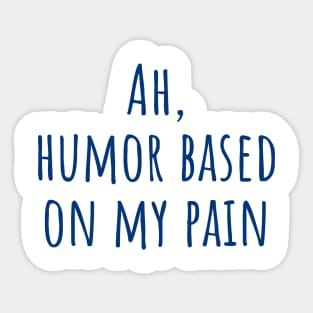 Ah, Humor Sticker